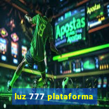 luz 777 plataforma